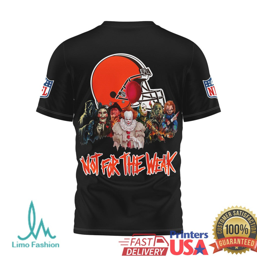 Cleveland Browns Horror Villains Not For The Weak T Shirt - Limotees LLC