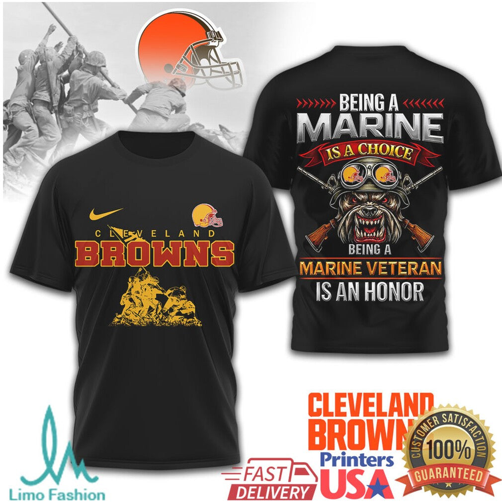 Cleveland Browns Marine Corps Veteran “Being A Marine Is A Choice” T Shirt - Limotees LLC
