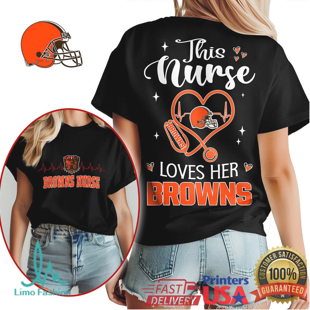 Cleveland Browns Nurse This Nurse Loves Her Browns Shirt - Limotees LLC