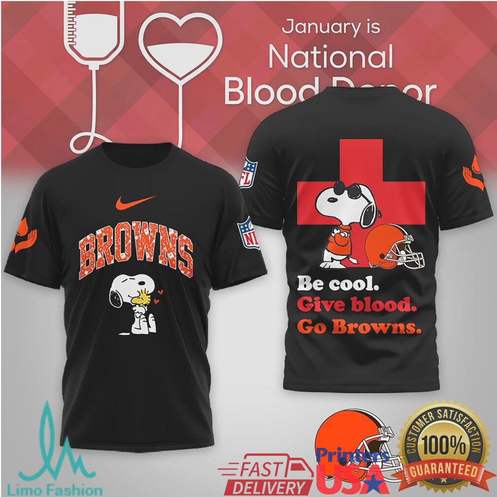 Cleveland Browns Snoopy Blood Donor Month “Be Cool” T Shirt - Limotees LLC