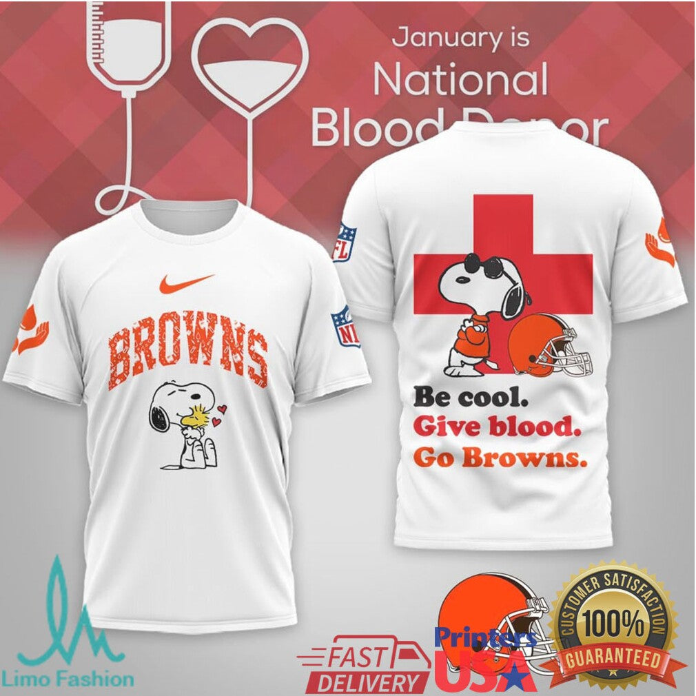 Cleveland Browns Snoopy Blood Donor Month “Be Cool” T Shirt - Limotees LLC