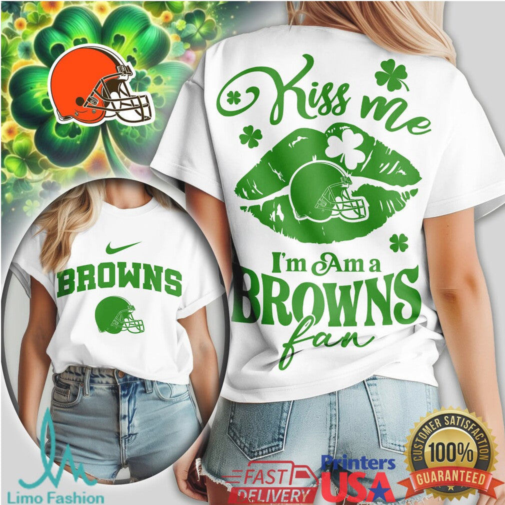 Cleveland Browns St. Patrick'S Day Kiss Me I'M A Fan Tshirt - Limotees LLC