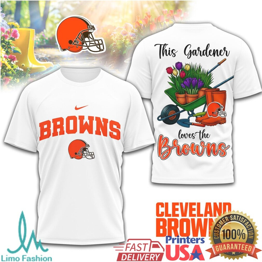 Cleveland Browns This Gardener Loves the Browns Fan T Shirt - Limotees LLC