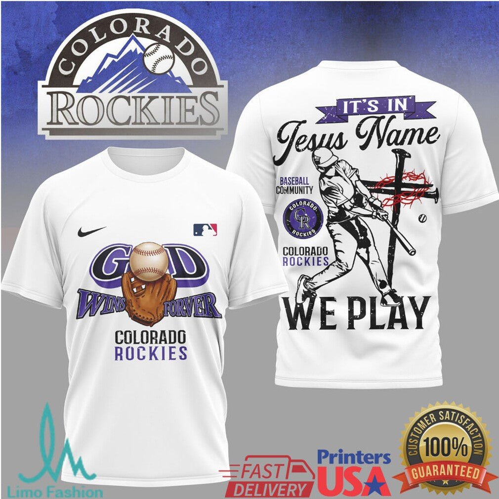 Colorado Rockies Baseball It's In Jesus Name We Play Religious T Shirt - Limotees LLC
