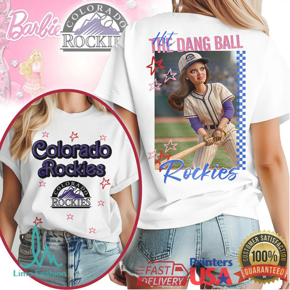 Colorado Rockies “Hit The Dang Ball” Barbie Style Baseball Graphic T Shirt - Limotees LLC