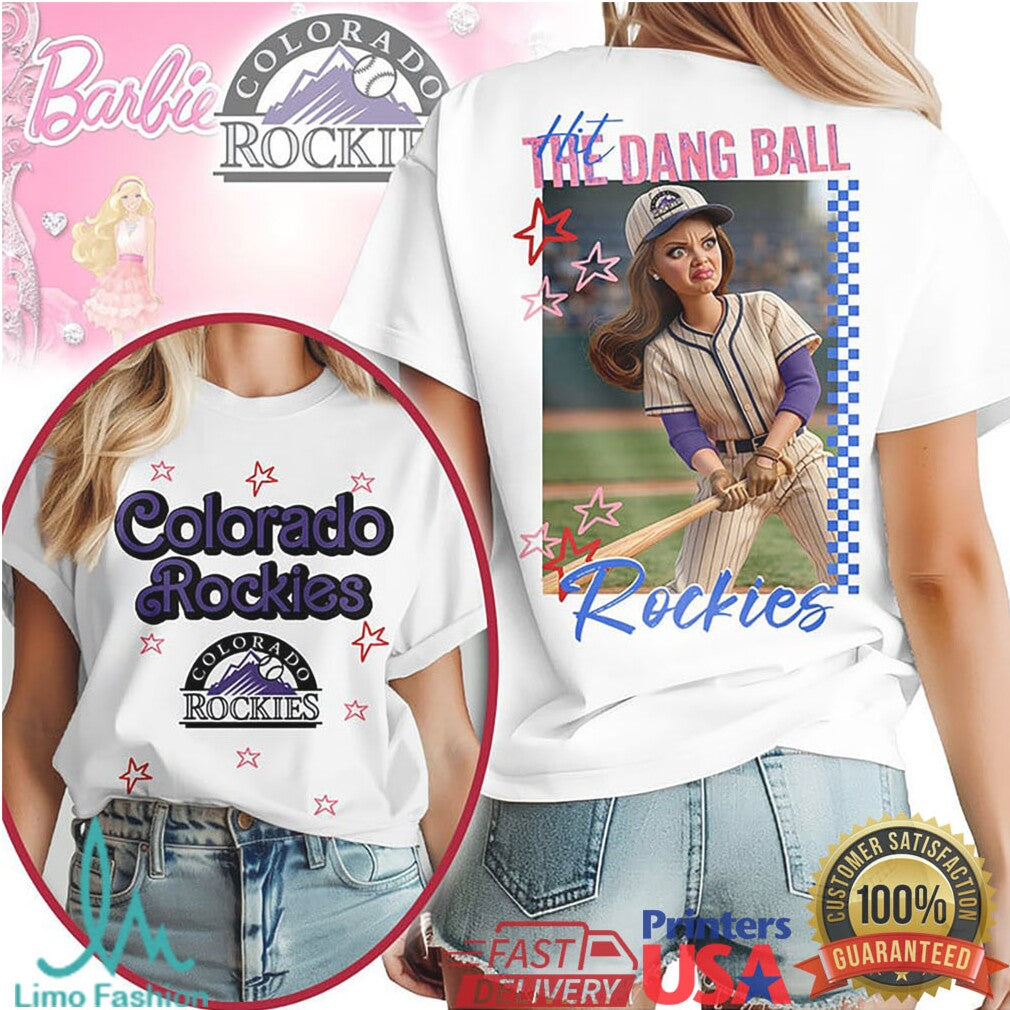 Colorado Rockies “Hit The Dang Ball” Barbie Style Baseball Graphic T Shirt - Limotees LLC