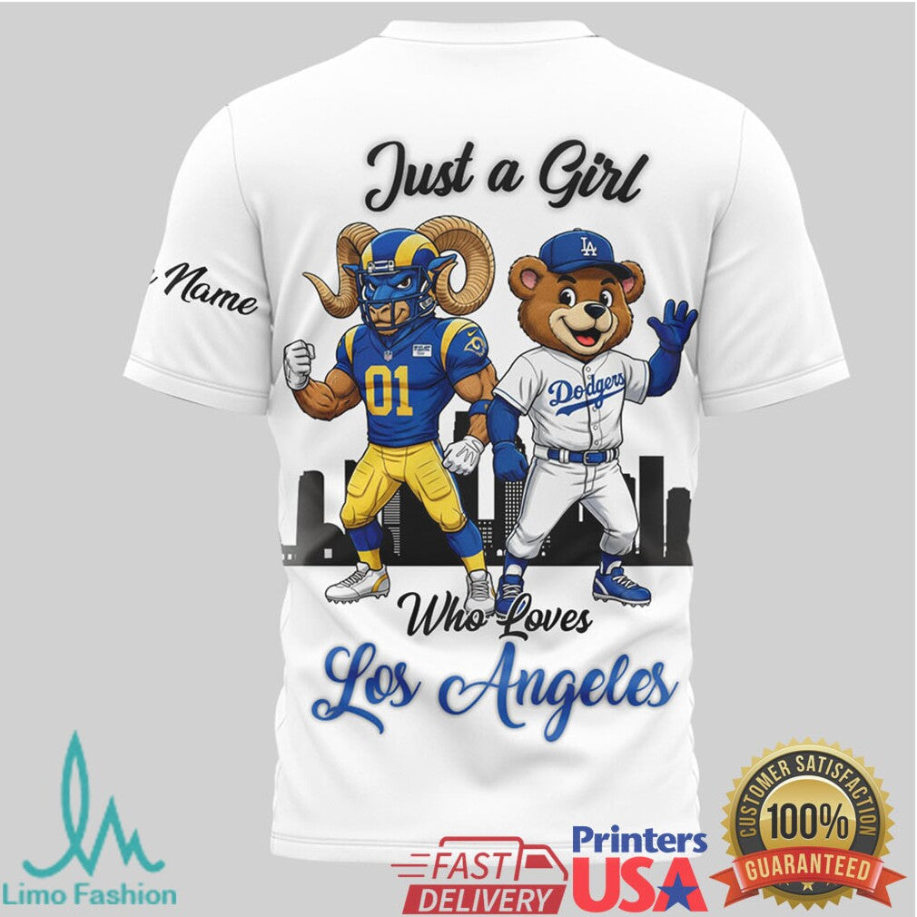 Custom Just A Girl Who Loves Los Angeles Rams and Dodgers T Shirt - Limotees LLC