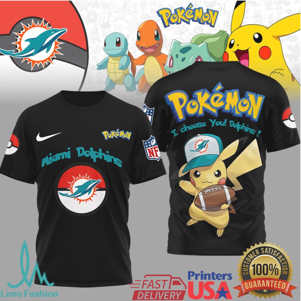 Miami Dolphins Official NFL I Choose You Pikachu 3D Shirt - Limotees LLC