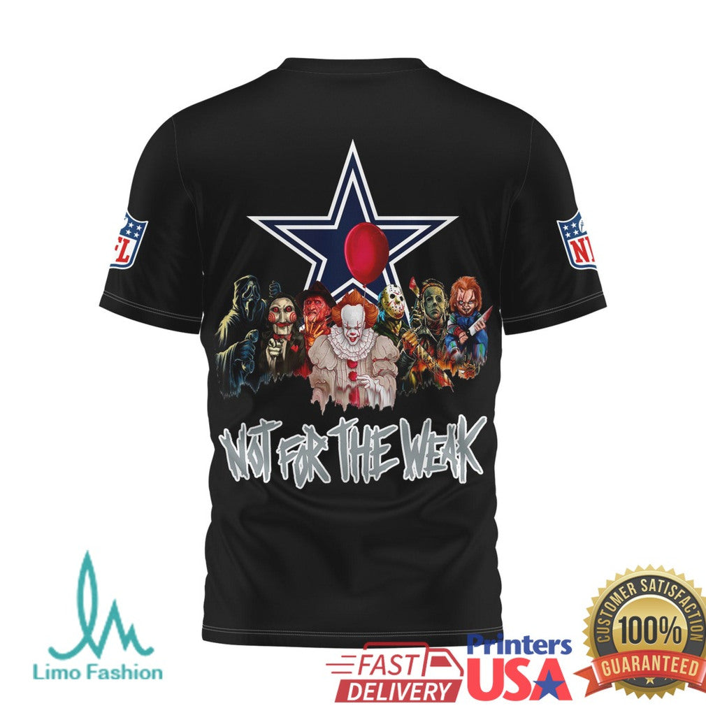 Dallas Cowboys Horror Villains Not For The Weak T Shirt - Limotees LLC