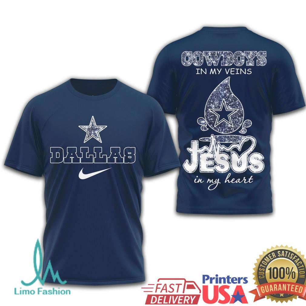 Dallas Cowboys In My Veins Jesus In My Heart Faith Football T Shirt - Limotees LLC
