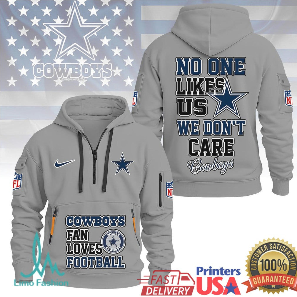 Dallas Cowboys No One Likes Us We Don't Care Football Fan T Shirt - Limotees LLC