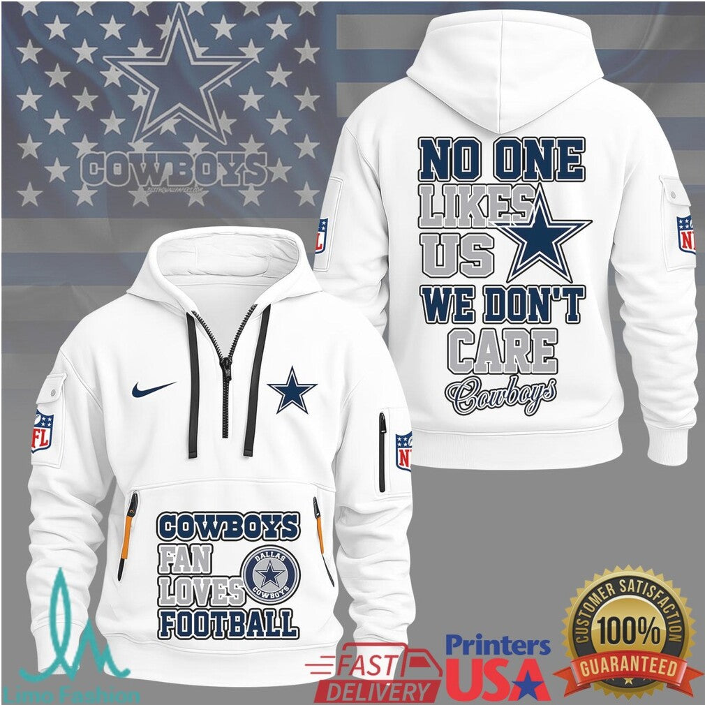 Dallas Cowboys No One Likes Us We Don't Care Football Fan T Shirt - Limotees LLC