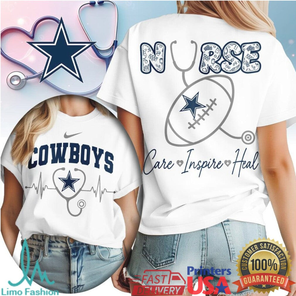 Dallas Cowboys Nurse Care Inspire Heal T Shirt Cowboys Football Stethoscope Nursing T Shirt