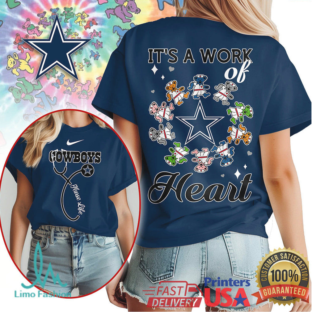 Dallas Cowboys Nurse T Shirt It's a Work of Heart Dancing Bears Apparel - Limotees LLC