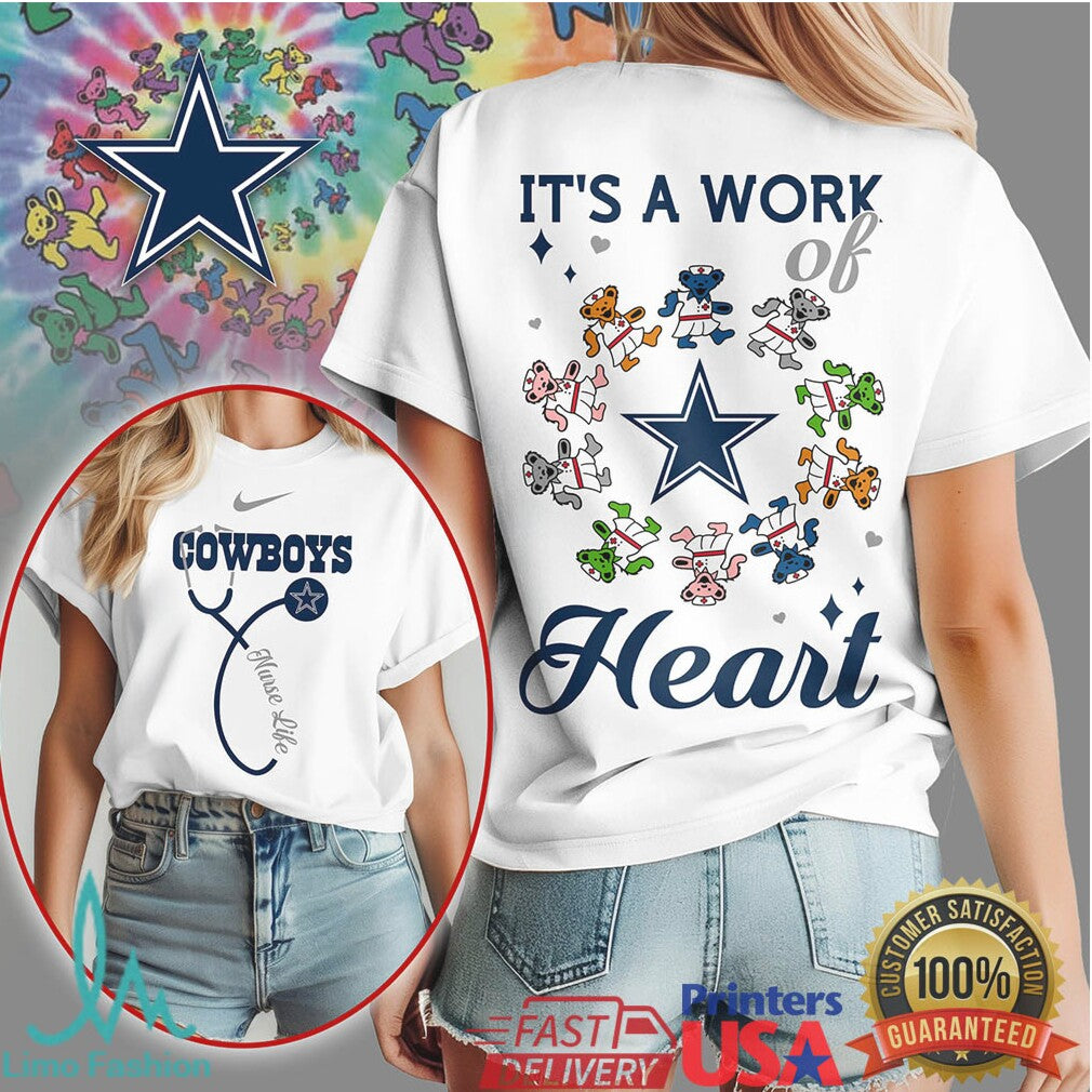 Dallas Cowboys Nurse T Shirt It's a Work of Heart Dancing Bears Apparel - Limotees LLC