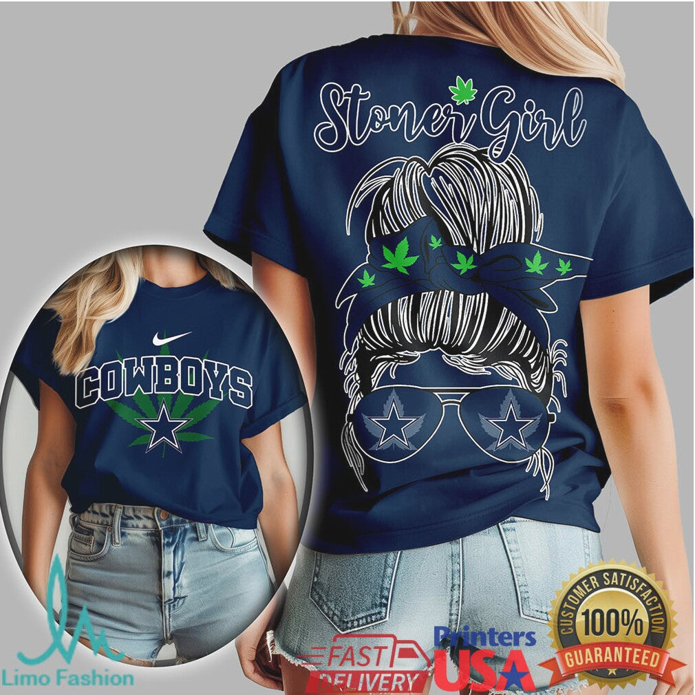 Dallas Cowboys Stoner Girl Messy Bun Weed Leaf Female Fan T Shirt - Limotees LLC