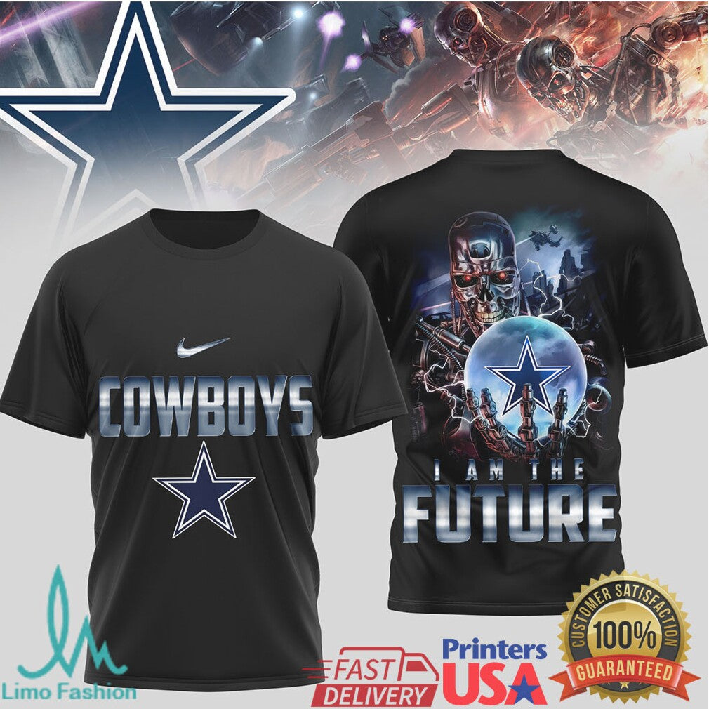 Dallas Cowboys Terminator Sci Fi Style I Am The Future Tee - Limotees LLC