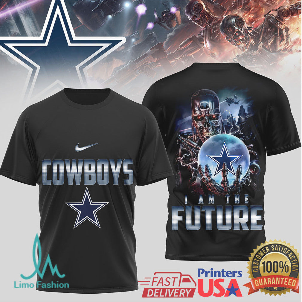 Dallas Cowboys Terminator Sci Fi Style I Am The Future Tee - Limotees LLC