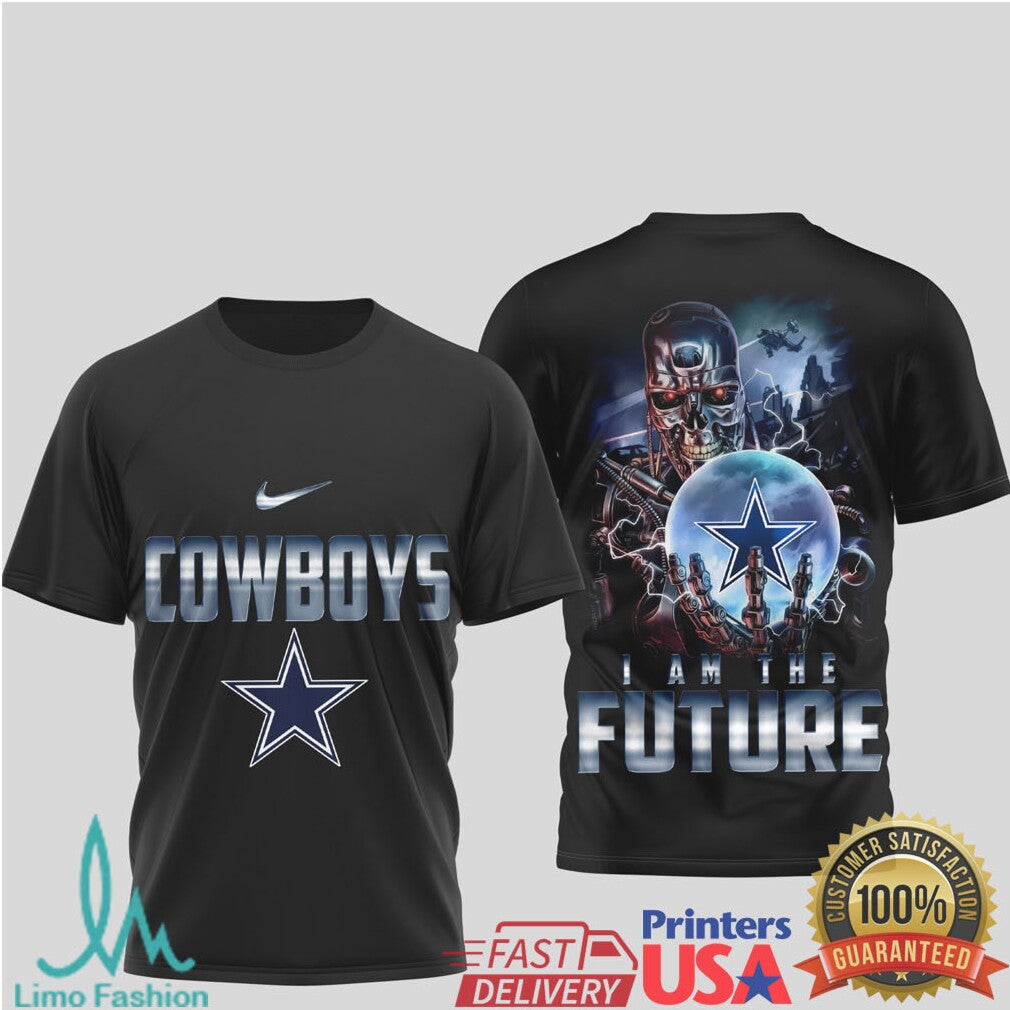 Dallas Cowboys Terminator Sci Fi Style I Am The Future Tee - Limotees LLC