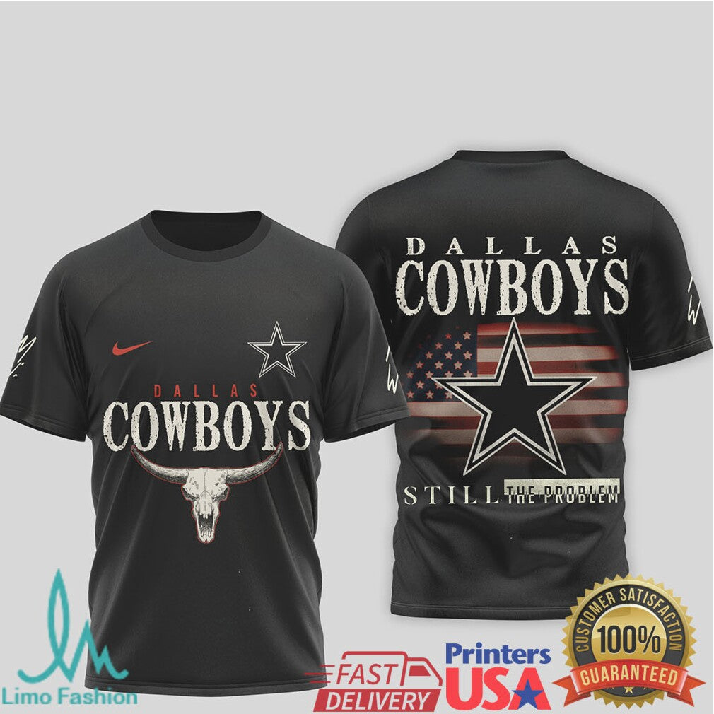 Dallas Cowboys Western Cow Skull T Shirt Vintage Still The Problem Edition - Limotees LLC