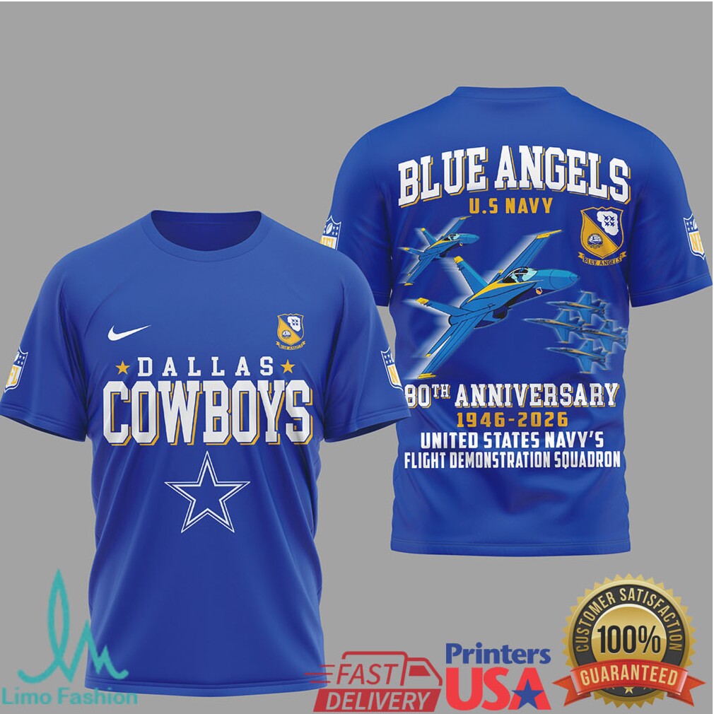 Dallas Cowboys x U.S. Navy Blue Angels 80th Anniversary 1946 2026 T Shirt - Limotees LLC