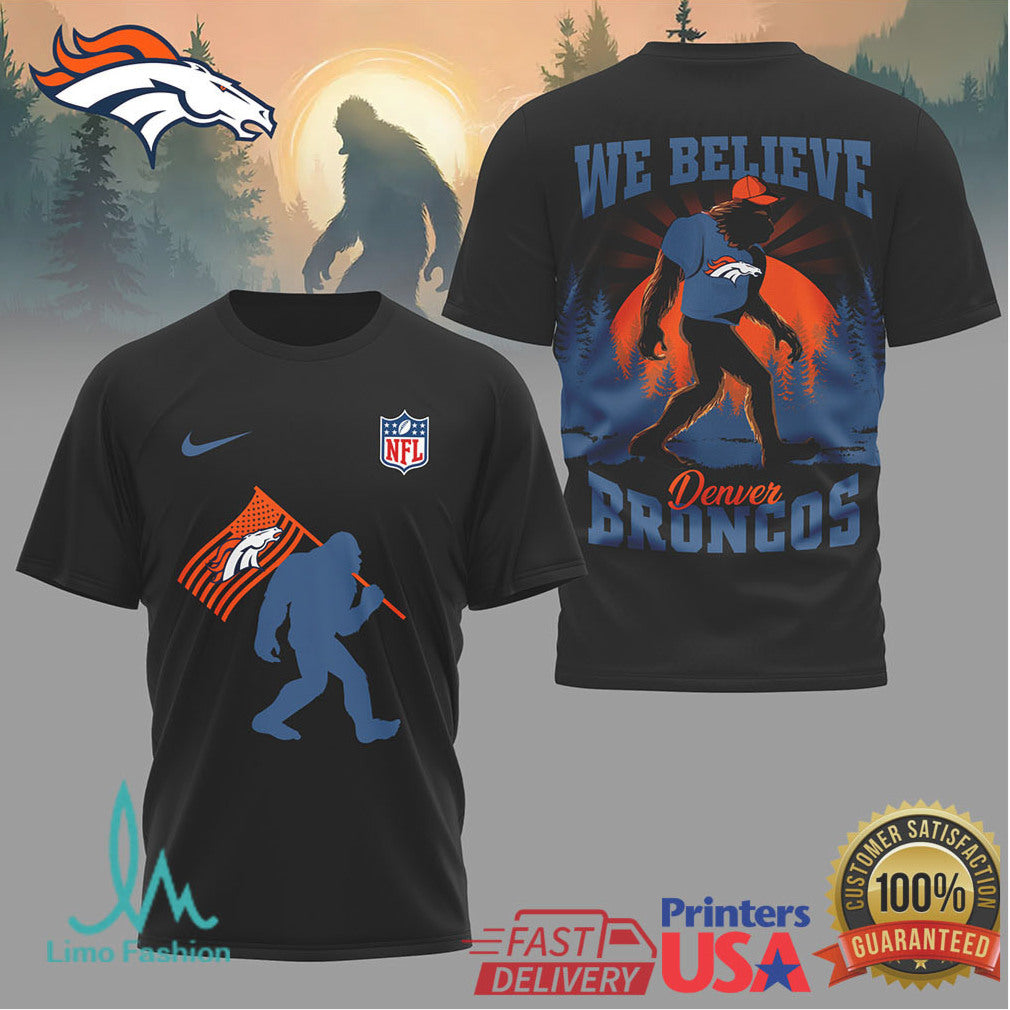 Denver Broncos Bigfoot We Believe NFL Graphic T Shirt - Limotees LLC