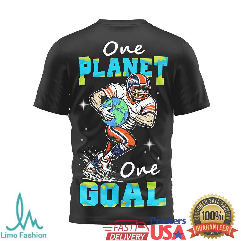 Denver Broncos Earth Day One Planet One Goal Football T Shirt - Limotees LLC