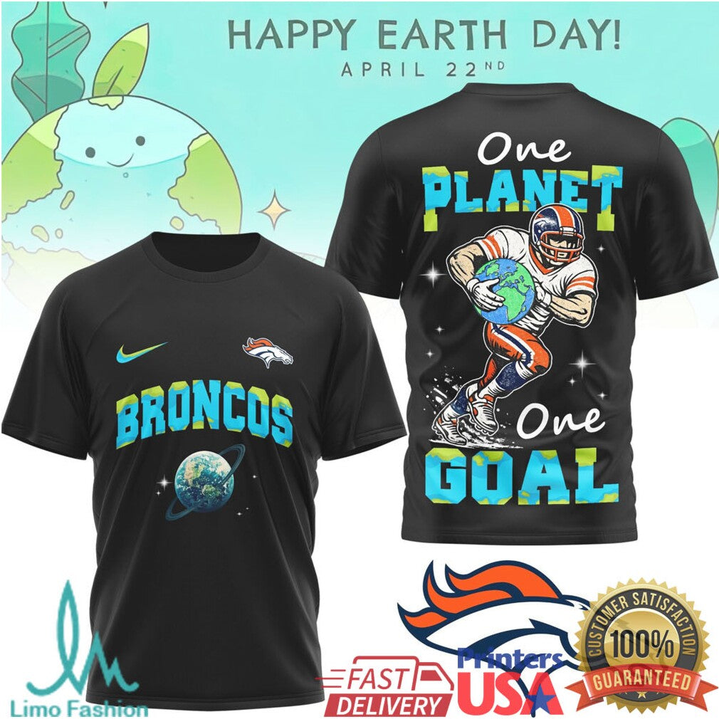 Denver Broncos Earth Day One Planet One Goal Football T Shirt - Limotees LLC
