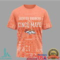 Denver Broncos Feliz Cinco De Mayo T Shirt Orange Bandana Bitchatos Skeleton T Shirt - Limotees LLC
