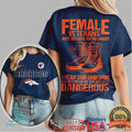 Denver Broncos Female Veterans “Still Dangerous” Military Pride T Shirt - Limotees LLC