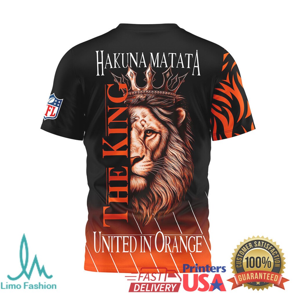 Denver Broncos Hakuna Matata The King United In Orange 3D T Shirt - Limotees LLC