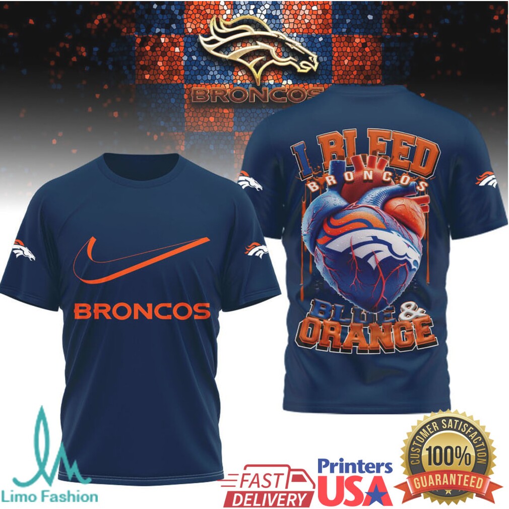 Denver Broncos “I Bleed Blue & Orange” Heart Fan T Shirt - Limotees LLC