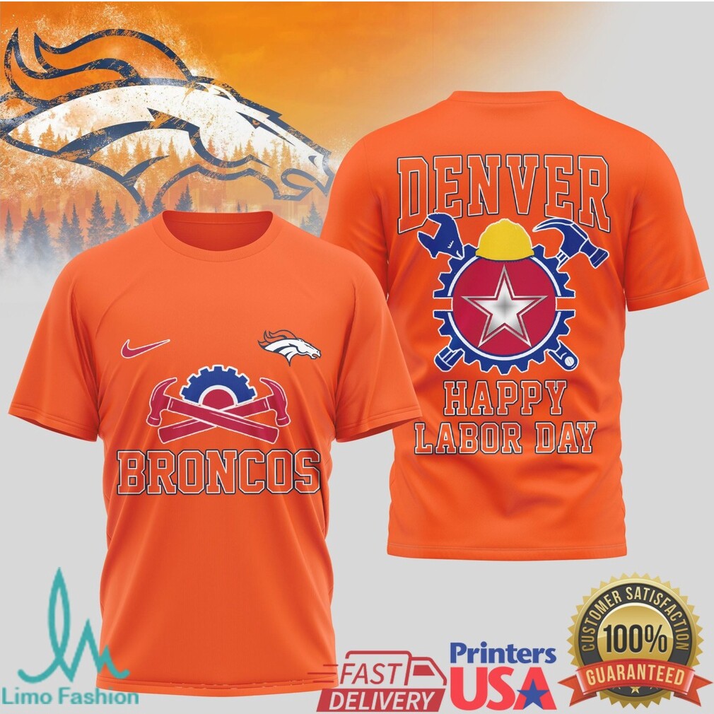 Denver Broncos Labor Day Performance Shirt Mile High City Work Force T Shirt - Limotees LLC