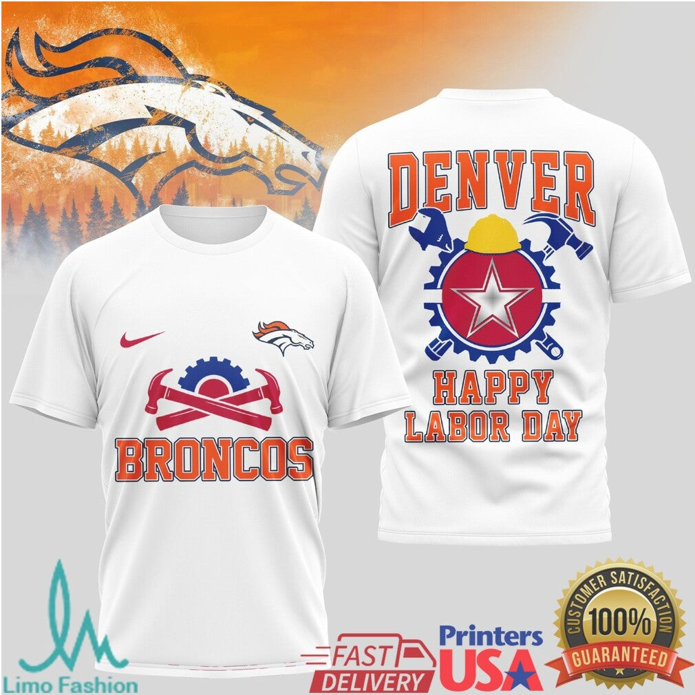 Denver Broncos Labor Day Performance Shirt Mile High City Work Force T Shirt - Limotees LLC