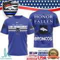 Denver Broncos Law Enforcement Memorial T Shirt Honor The Fallen Police Officers Appreciation T Shirt - Limotees LLC