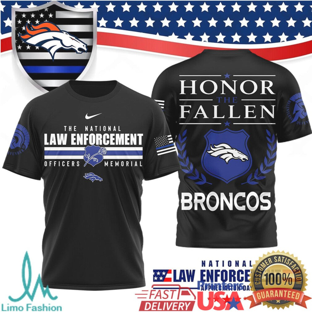 Denver Broncos Law Enforcement Memorial T Shirt Honor The Fallen Police Officers Appreciation T Shirt - Limotees LLC