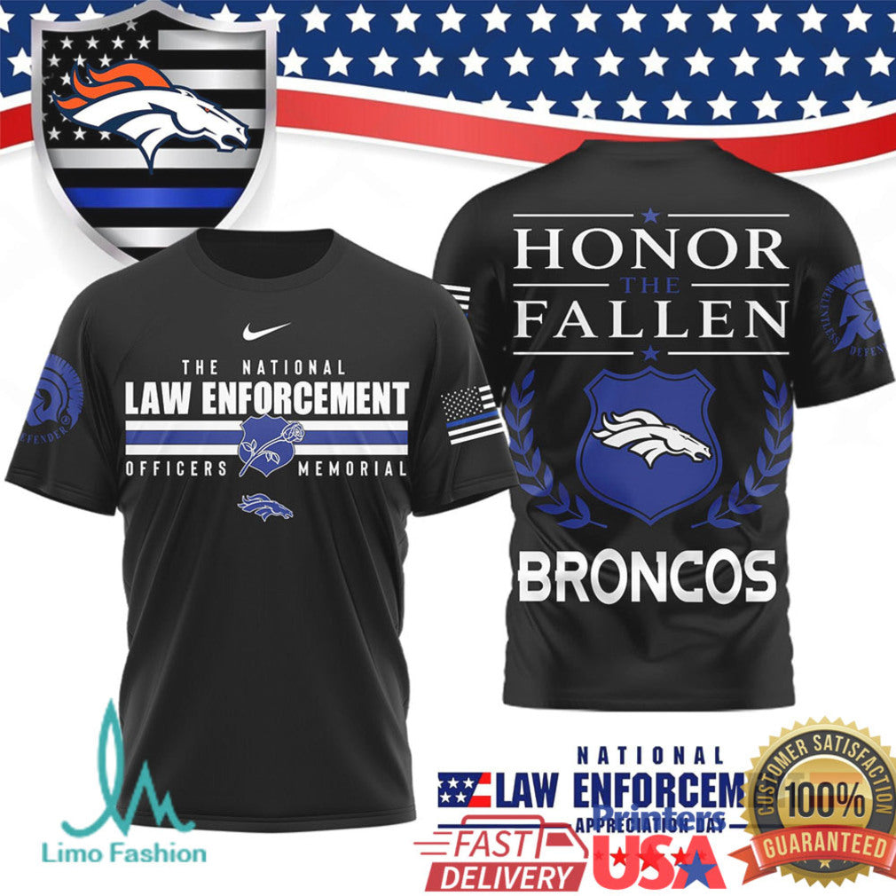 Denver Broncos Law Enforcement Memorial T Shirt Honor The Fallen Police Officers Appreciation T Shirt - Limotees LLC