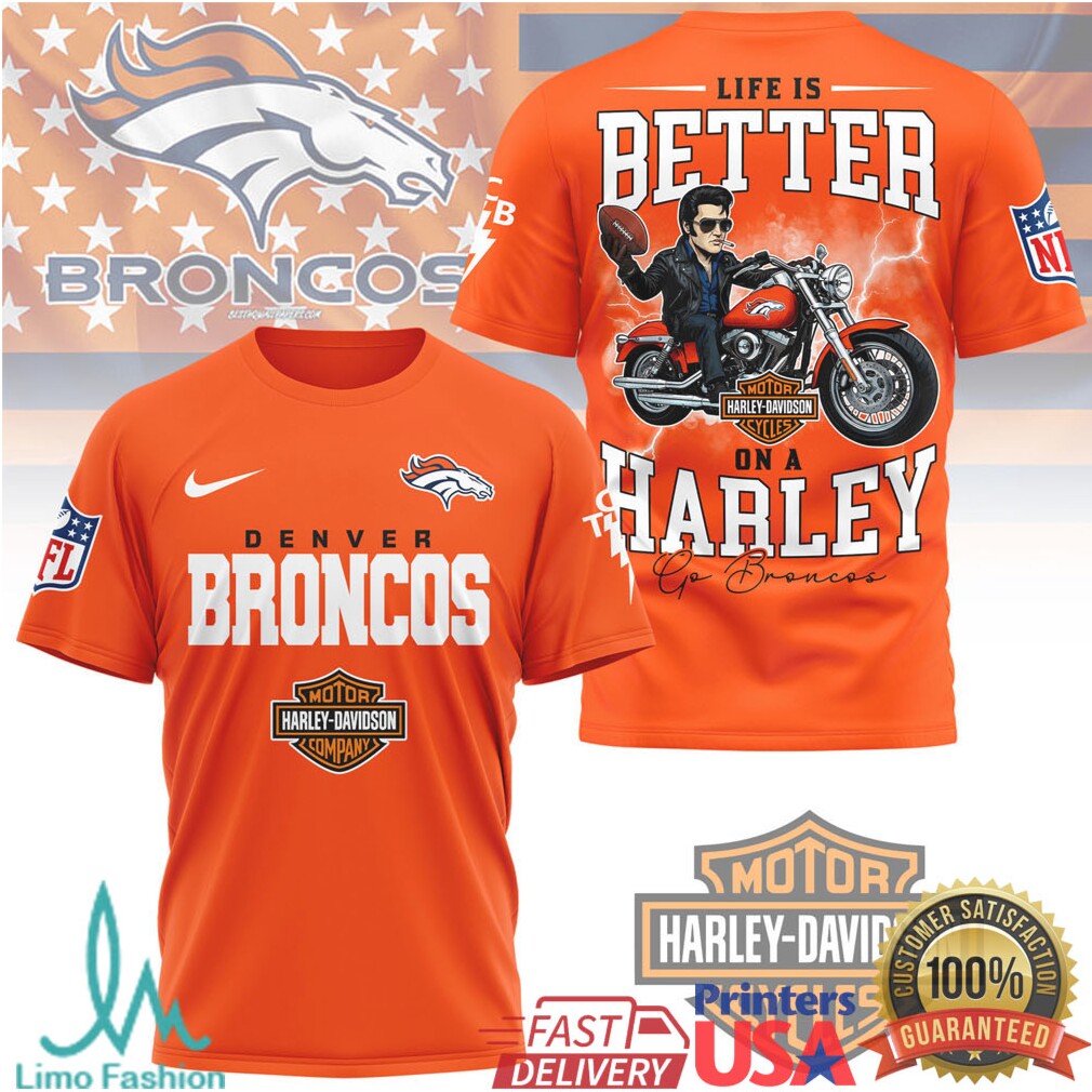 Denver Broncos Life is Better on a Harley Biker Graphic Shirt - Limotees LLC
