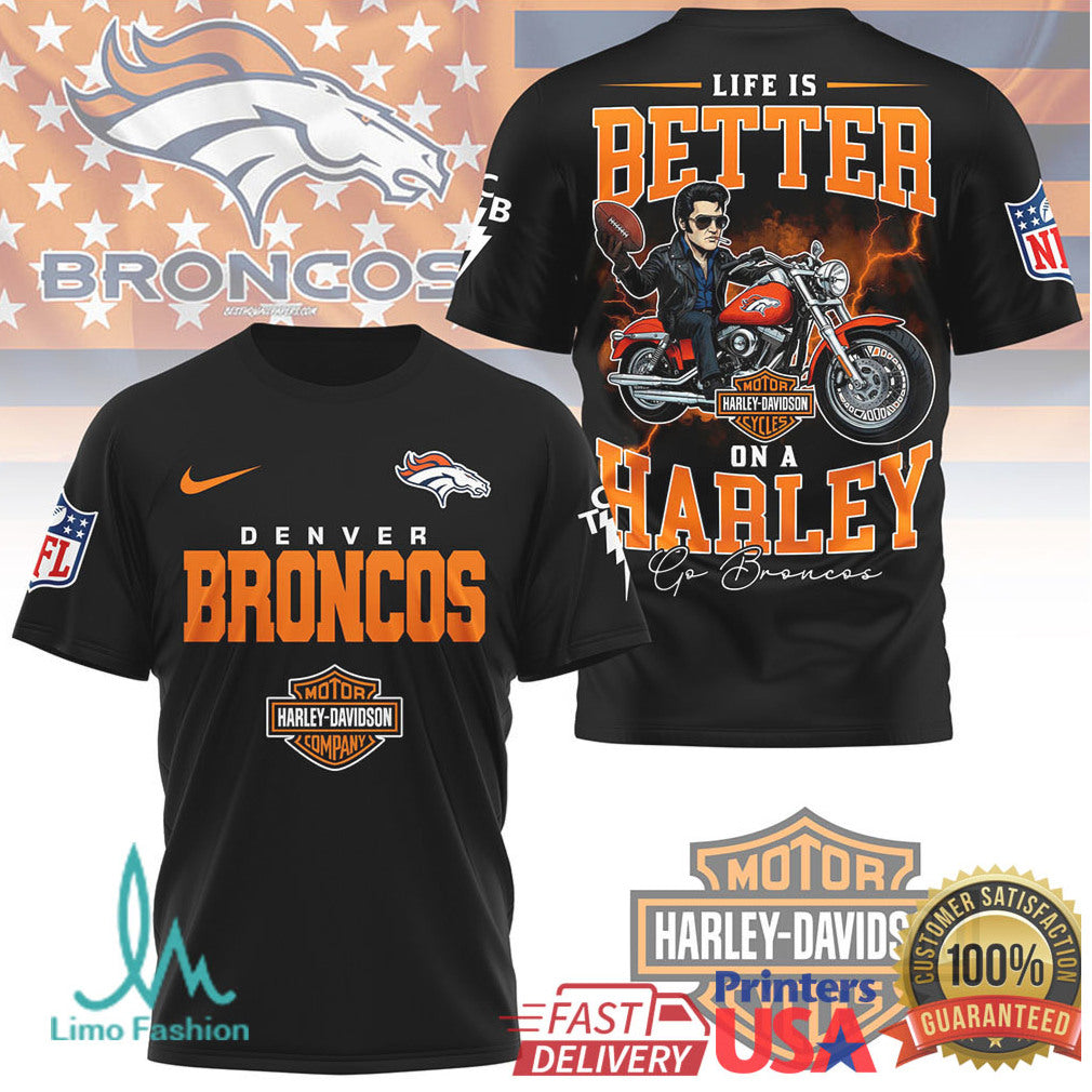 Denver Broncos Life is Better on a Harley Biker Graphic Shirt - Limotees LLC