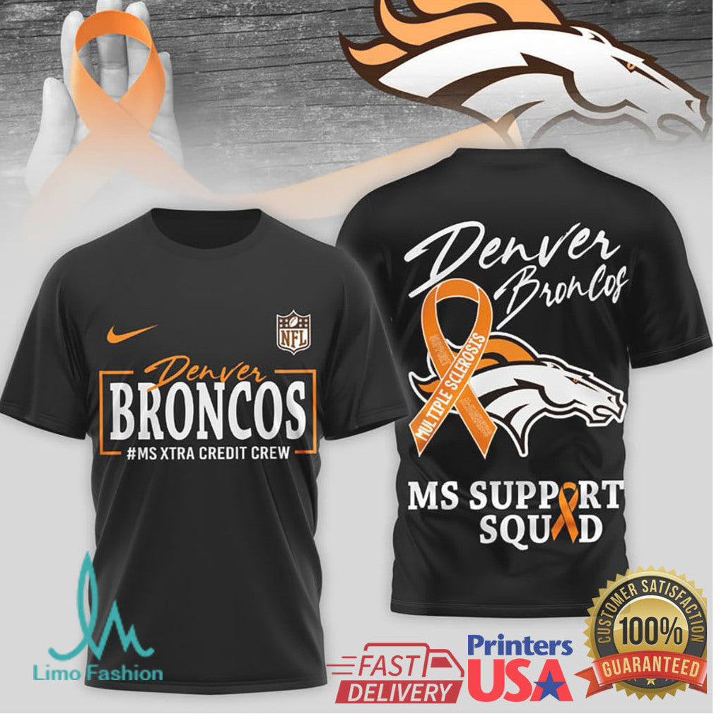 Denver Broncos MS Support Squad Awareness T Shirt - Limotees LLC