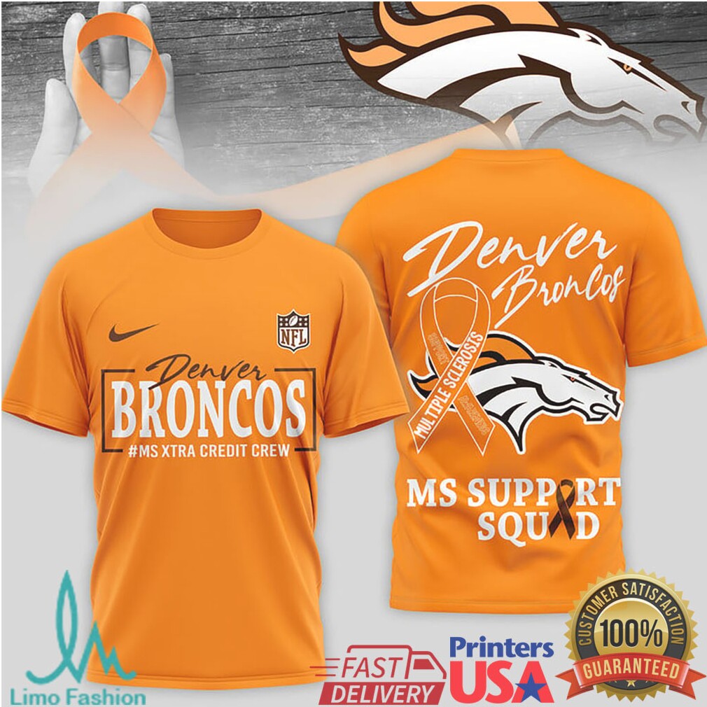 Denver Broncos MS Support Squad Awareness T Shirt - Limotees LLC