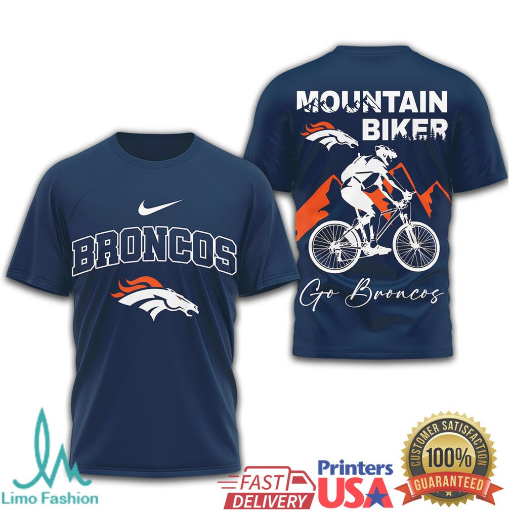 Denver Broncos Mountain Biking Design T Shirt Go Broncos Apparel - Limotees LLC