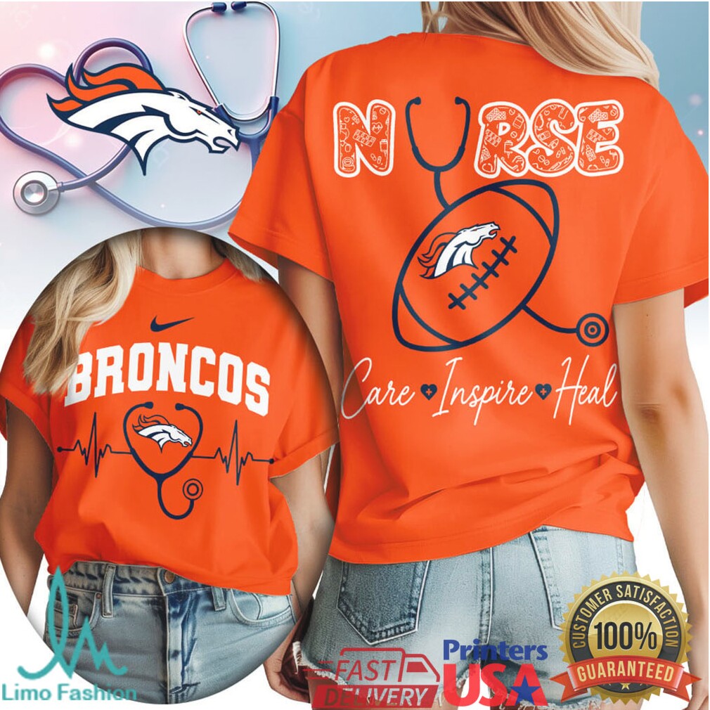 Denver Broncos Nurse Care Inspire Heal Stethoscope Heartbeat Retro Women's 2026 T Shirt - Limotees LLC