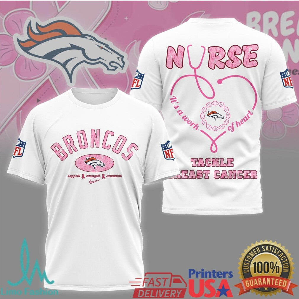 Denver Broncos Nurse Pink Ribbon Breast Cancer Awareness 3D T Shirt - Limotees LLC