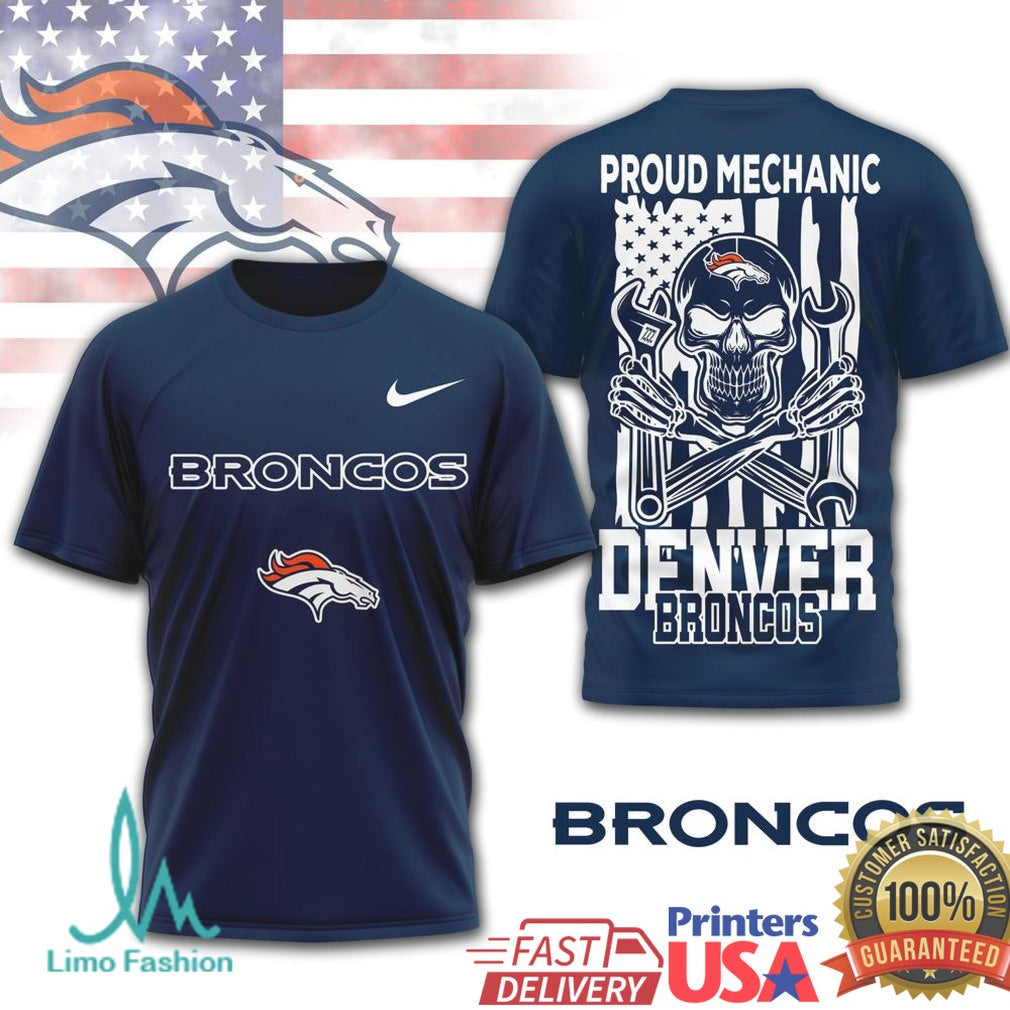 Denver Broncos Proud Mechanic Skull USA Flag T Shirt - Limotees LLC