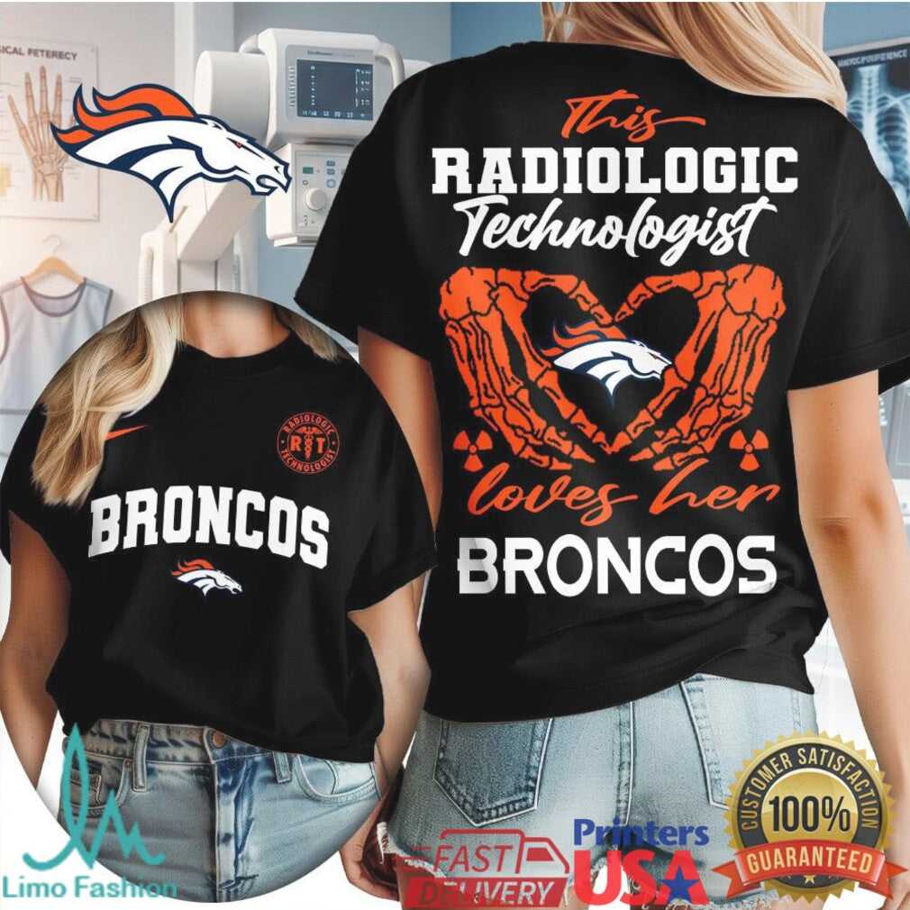 Denver Broncos Radiologic Technologist T Shirt Rad Tech Skeleton Heart Broncos T Shirt - Limotees LLC