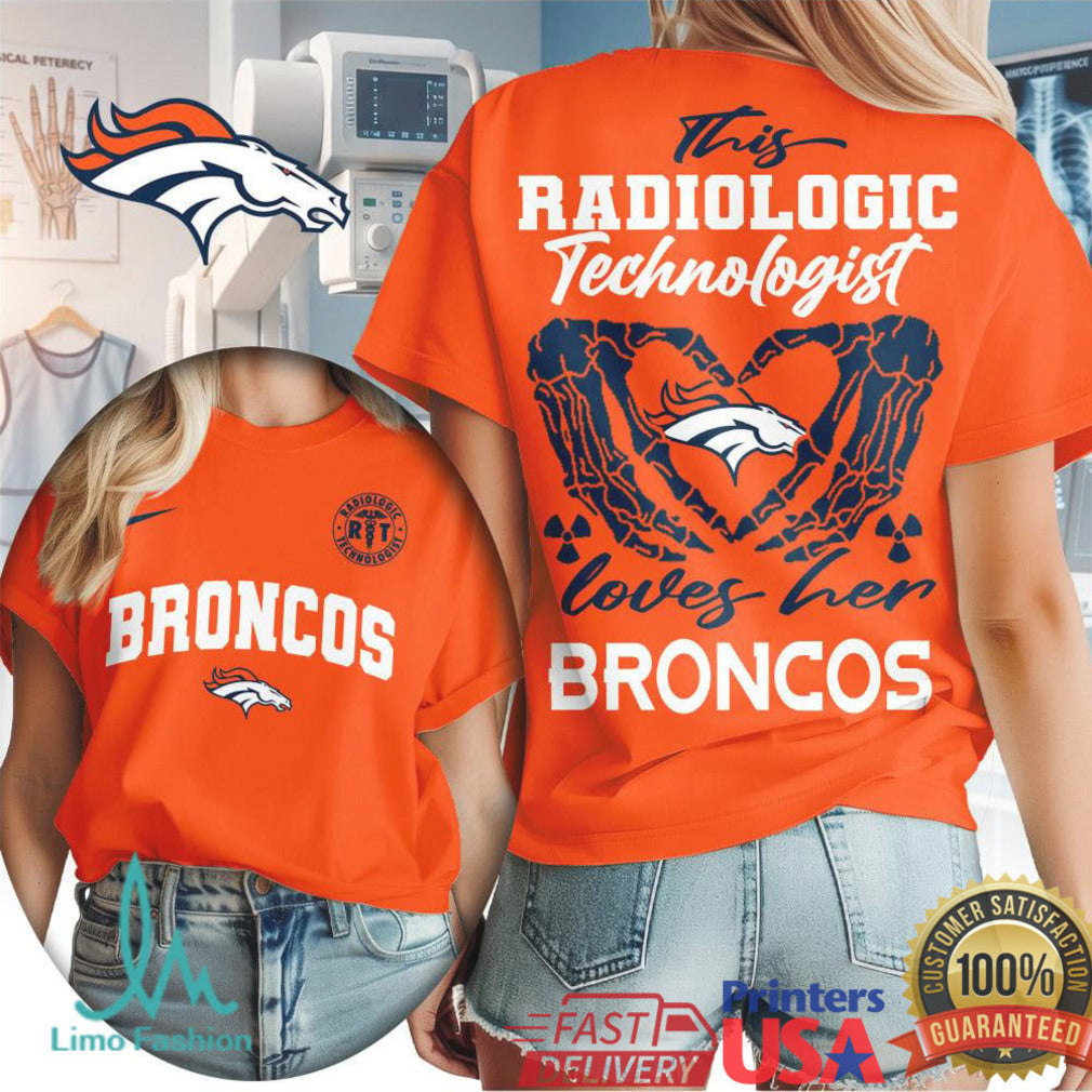 Denver Broncos Radiologic Technologist T Shirt Rad Tech Skeleton Heart Broncos T Shirt - Limotees LLC