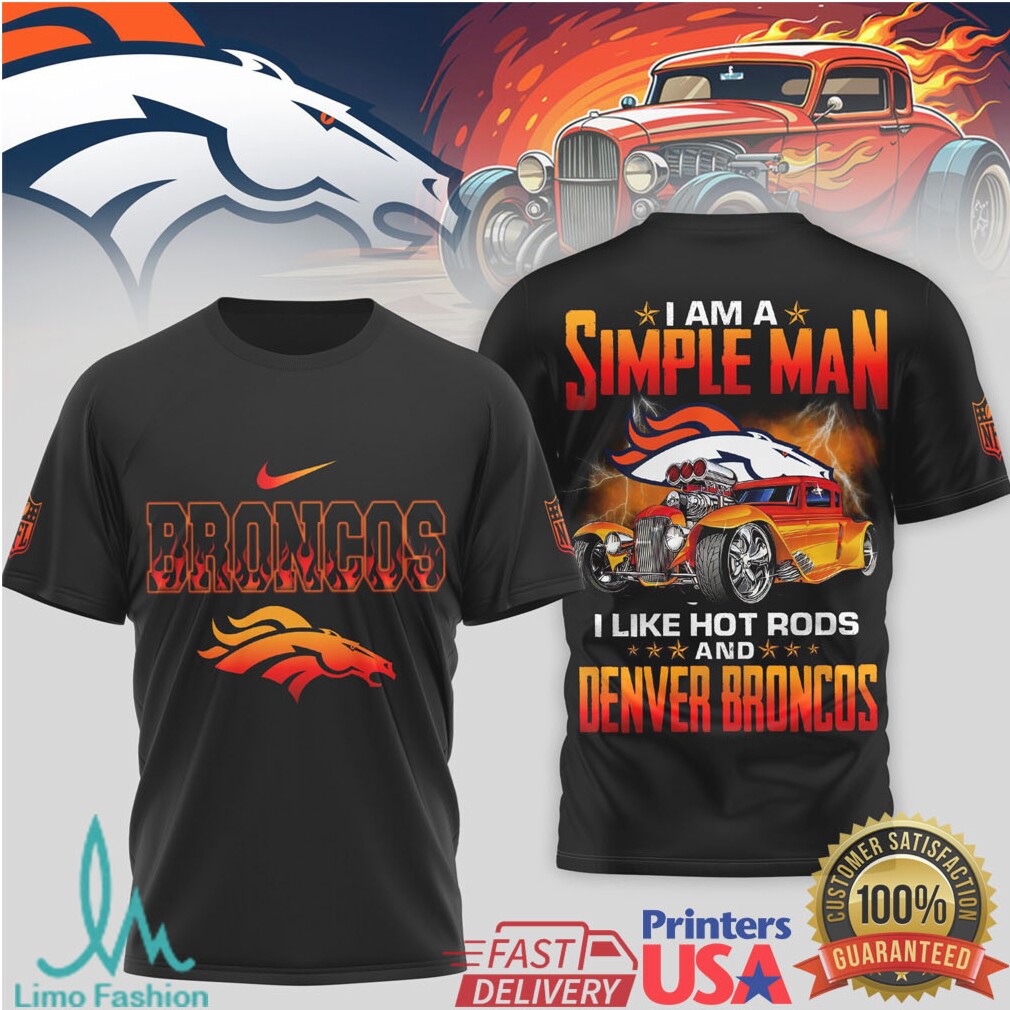 Denver Broncos Simple Man Hot Rod Racing Black T Shirt - Limotees LLC