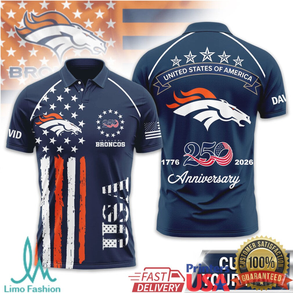 Denver Broncos USA 250th Anniversary Custom Name T Shirt - Limotees LLC