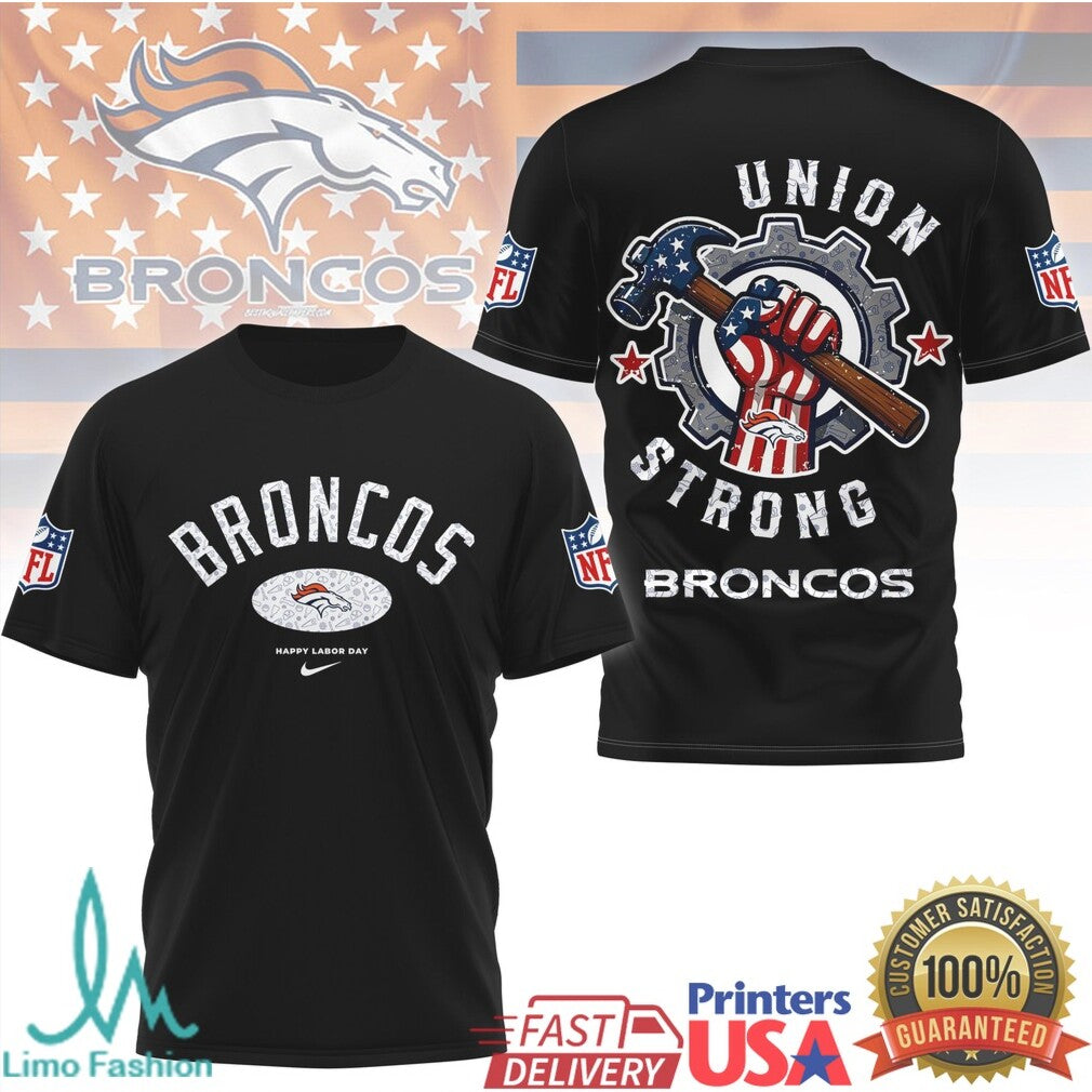 Denver Broncos Union Strong NFL Labor Day T Shirt Industrial Blue Collar Fan Gear - Limotees LLC